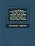 A View of Spain; Comprising a Descriptive Itinerary, of Each Province, and a General Statistical Account of the Country Volume 4 - Primary Source Edit