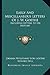 Early And Miscellaneous Letters Of J. W. Goethe: Including Letters To His Mother