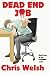 Dead End Job: Book One of the Zombino series