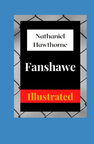 Fanshawe Illustrated