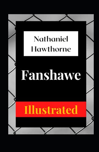 Fanshawe Illustrated
