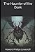 The Haunter of the Dark by ...
