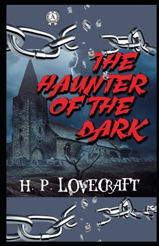 The Haunter of the Dark illustrated