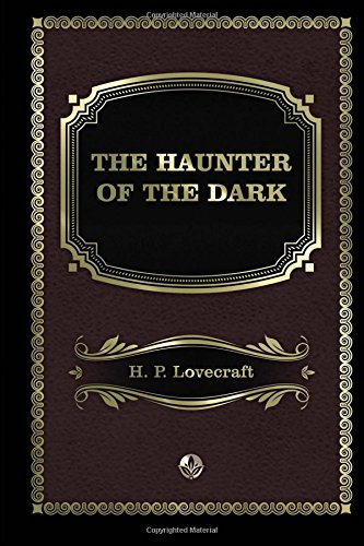 The Haunter of the Dark