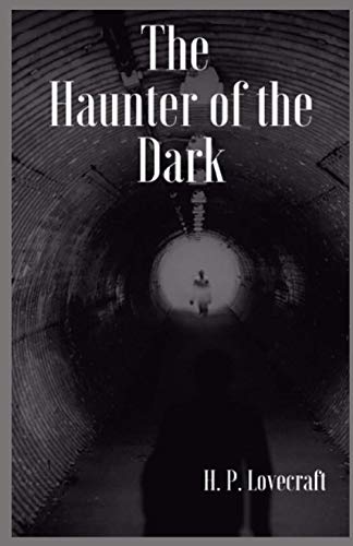 The Haunter of the Dark illustrated