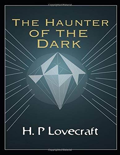 The Haunter of the Dark