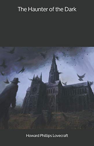 The Haunter of the Dark