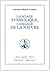 LANGAGE SYMBOLIQUE, LANGAGE DE LA NATURE - TOME 8