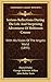 Serious Reflections During The Life And Surprising Adventures Of Robinson Crusoe: With His Vision Of The Angelic World (1895)