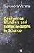 Beginnings, Blunders and Breakthroughs in Science
