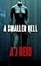 A Smaller Hell