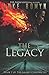 The Legacy (The Legacy Chronicles)