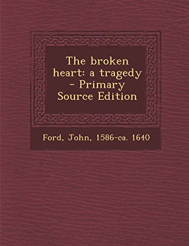 The broken heart: a tragedy