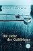 Die Liebe der Goldblums. by Leslie Schwartz
