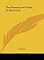 The Meaning and Value of Mysticism