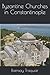 Byzantine Churches in Constantinople