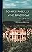 Pompeii Popular and Practical: an Easy Book on a Difficult Subject