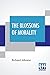 The Blossoms Of Morality: Intended For The Amusement And Instruction Of Young Ladies And Gentlemen By The Editor Of The Looking-Glass For The Mind.