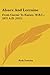 Alsace And Lorraine: From Caesar To Kaiser, 58 B.C.-1871 A.D. (1915)