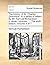 The history of Sir Charles Grandison. In a series of letters. By Mr. Samuel Richardson, ... In seven volumes. ... The sixth edition. Volume 4 of 7