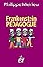 Frankenstein pédagogue