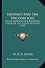 Instinct And The Unconscious: A Contribution To A Biological Theory Of The Psycho-Neuroses (1920)
