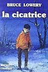LA CICATRICE