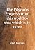 The Pilgrim's Progress from this world to that which is to come
