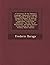 A Dictionary of the Otchipwe Language, Explained in English: This Language Is Spoken by the Chippewa Indians, as Also by the Otawas, Potawatamis and