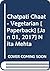Chatpati Chaat - Vegetarian