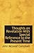 Thoughts on Revelation With Special Reference to the Present Time