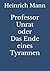 Professor Unrat oder Das Ende eines Tyrannen (German Edition)
