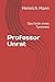 Professor Unrat: Das Ende eines Tyrannen (German Edition)