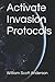 Activate Invasion Protocols (Activate Protocols)