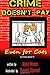 Crime Doesn't Pay - Even for Cats (Cat Crime)