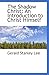 The Shadow Christ: An Introduction to Christ Himself