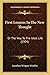 First Lessons In The New Thought: Or The Way To The Ideal Life (1904)