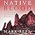 Native Blood (The Small Town Sheriff With Big Town Problems Series)