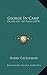 George In Camp: Or Life On The Plains (1879)
