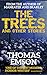 The Trees and Other Stories