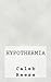 Hypothermia
