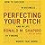 Perfecting Your Pitch: How to Succeed in Business and Life by Finding Words That Work