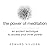 The Power Meditation: An Ancient Technique to Access Your Inner Power