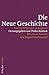 Die Neue Geschichte: Eine E...