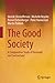 The Good Society: A Comparative Study of Denmark and Switzerland