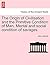 The Origin of Civilisation and the Primitive Condition of Man. Mental and social condition of savages.
