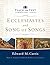 Ecclesiastes and Song of Songs (Teach the Text Commentary Series)
