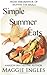 Simple Summer Eats