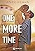 One More Time (French Edition)