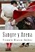 Sangre y Arena (Spanish Edition)